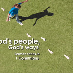 1 Corinthians 3 – Building for life